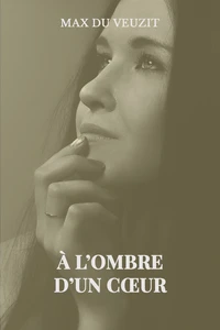 a l'ombre d'un coeur