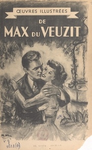 Max Du Veuzit et R. Marmottin - Mon mari.