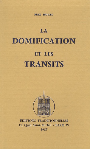 Max Duval - La Domification et les transits.
