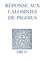 Recueil des opuscules 1566. Réponse aux calomnies de Pighius (1560)