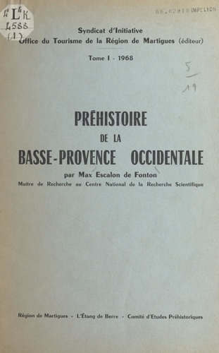 Préhistoire de la Basse-Provence occidentale (1)