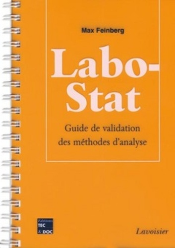 Max Feinberg - Labo-Stat - Guide de validation des méthodes d'analyse.