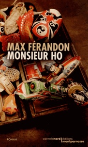 Max Férandon - Monsieur Ho.