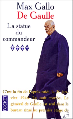 De Gaulle. Tome 4, La statue du commandeur - Occasion
