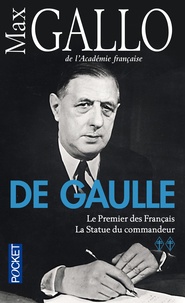 Feriasdhiver.fr De Gaulle - Tome 2, Le Premier des Français, suivi de La Statue du commandeur Image