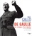 De Gaulle. Les images d'un destin - Occasion