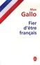 Max Gallo - Fier d'être français.