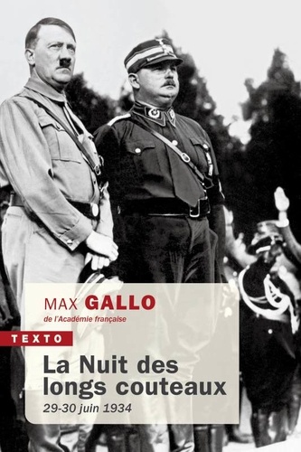 La nuit des longs couteaux. 29-30 juin 1934