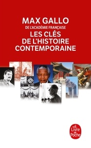 Max Gallo - Les Clés de l'histoire contemporaine - Histoire du monde de la Révolution française à nos jours en 212 épisodes.