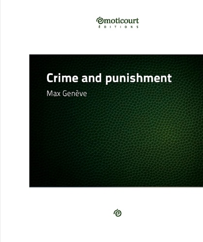 Crime and Punishment. Récit à deux voix
