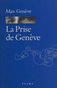 La Prise De Geneve Ou Du Bon Usage De La Pseudonymie