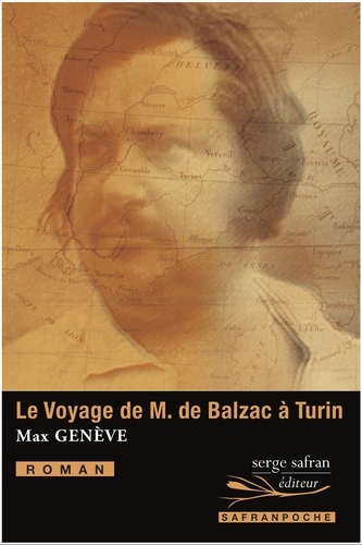Max Genève - Le Voyage de M. de Balzac à Turin.