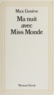 Max Genève - Ma nuit avec Miss Monde - Roman aegyptologique.