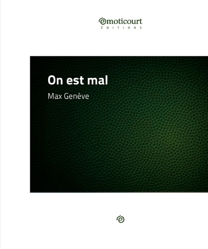 Max Genève - On est mal - Une nouvelle policière teintée d'humour.