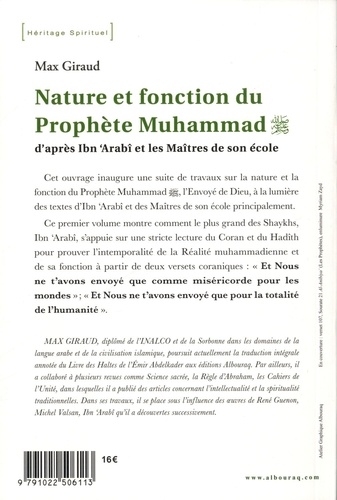 Nature et fonction du Prophète Muhammad. D'après Ibn 'Arabi et les maîtres de son école. Tome 1