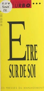 Etre sûr de soi