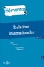 Max Gounelle et Marie-Pierre Lanfranchi - Relations internationales - 12e ed..