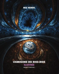 Cosmogonie des Rose-Croix illustrée