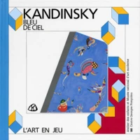 Kandinsky. Bleu De Ciel