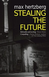 Stealing The Future