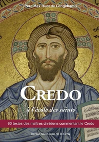 Credo à l'école des saints
