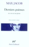 Max Jacob - Derniers Poemes. En Vers Et En Prose.
