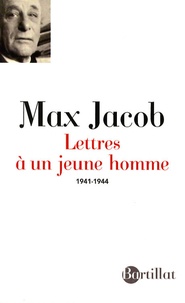 Max Jacob - Lettres à un jeune homme (1941-1944) - Lettres à Jean-Jacques Mezure.