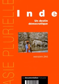 Max-Jean Zins - Inde - Un destin démocratique.