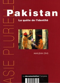 Télécharger le livre de google book PAKISTAN : LA QUETE DE L'IDENTITE