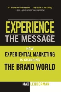 Max Lenderman - Experience the Message.