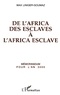 Max Liniger-Goumaz - De l'Africa des esclaves à l'Africa esclave - Conférence planétaire pour la proclamation de la paix universelle, Anthropopolis, 3000, mémorandum pour l'an 3000, résumé destiné à l'assemblée plénière.