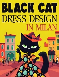  Max Marshall - Black Cat Dress Design in Milan.