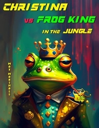  Max Marshall - Christina vs Frog King in the Jungle.