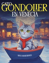  Max Marshall - Gato Gandolier en Venecia.