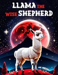  Max Marshall - Llama the Wise Shepherd.