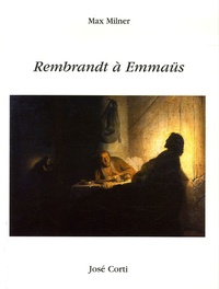 Max Milner - Rembrandt à Emmaüs.