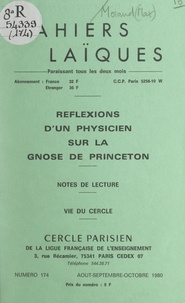 Max Morand et Louis Lafourcade - Réflexions d'un physicien sur la gnose de Princeton - Notes de lecture. Vie du Cercle.