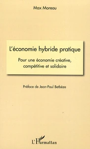 L'économie hybride pratique