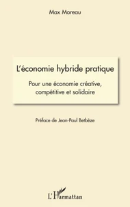 L'économie hybride pratique