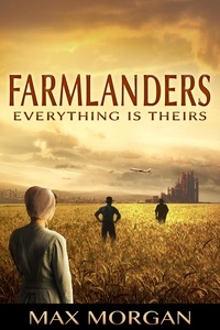  Max Morgan - Farmlanders.