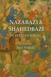 Nazarbazi &amp; Shahedbazi in Persian poems