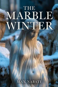 The Marble Winter