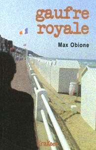 Max Obione - Gaufre royale.