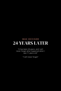 Max Occisor - 24 Years Later.
