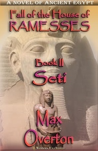  Max Overton - Seti - Fall of the House of Ramesses, #2.