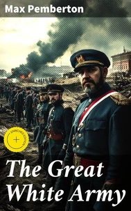 The Great White Army