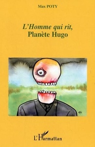 Max Poty - L'Homme qui rit - Planète Hugo.