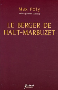 Max Poty - Le berger de Haut-Mazaret.