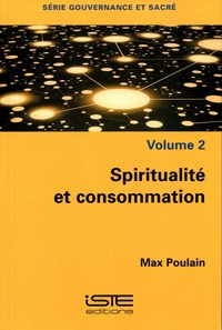 Max Poulain - Spiritualité et consommation.