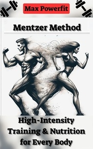  Max Powerfit - Mentzer Method: High-Intensity Training &amp; Nutrition for Every Body.